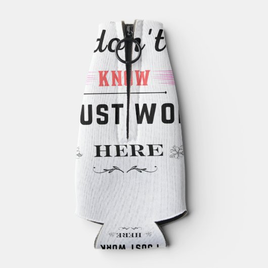 Ik weet niet of ik hier gewoon het beste grappige  flesjeskoeler (Achterkant)