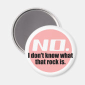 Ik weet niet wat die rots is (roze) magneet (Voorkant / Achterkant)