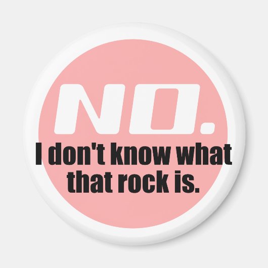 Ik weet niet wat die rots is (roze) magneet (Voorkant)