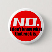 Ik weet niet wat die steen is (Rood) Ronde Button 5,7 Cm (Voorkant)