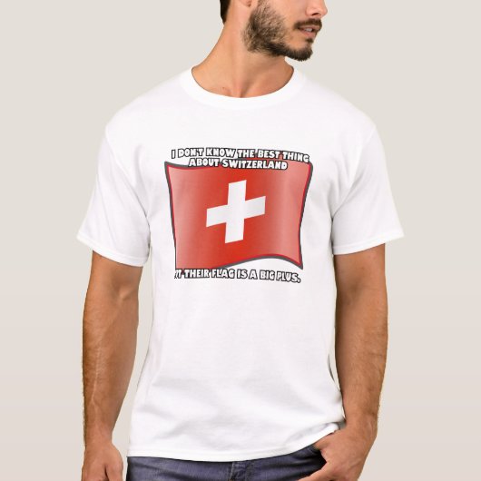 Ik weet niet wat het beste is aan Zwitserland... T-shirt (Voorkant)