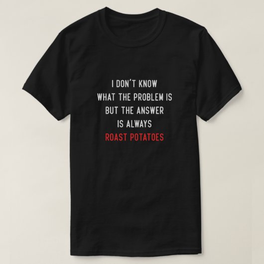 Ik weet niet wat het probleem is t-shirt (Design voorkant)