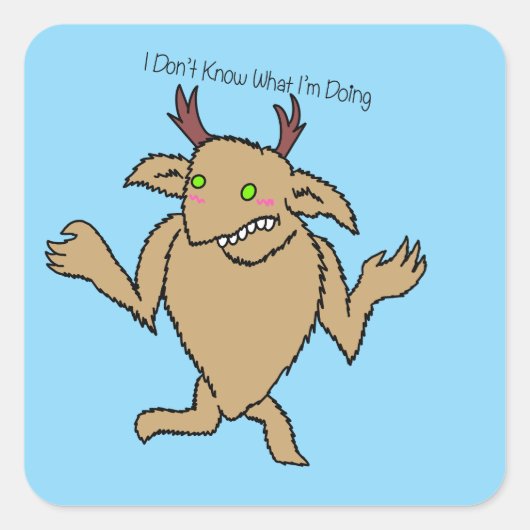 Ik weet niet wat ik aan het doen ben Sticker (Voorkant)