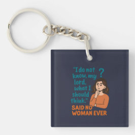 Ik weet niet wat ik moet denken - NOOIT Sleutelhanger