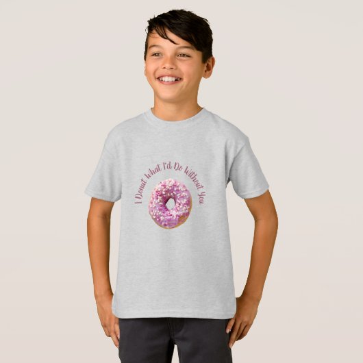 Ik weet niet wat ik zou doen zonder jou Doughnut T-shirt (Voorkant volledig)