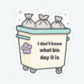 Ik weet niet welke dag het sticker is (Voorkant)