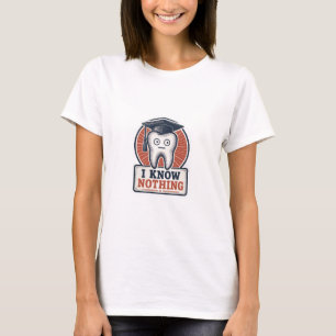 Ik Weet Niets Grappige Tand Meme T-shirt