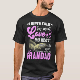 Ik weet nooit hoeveel liefde mijn hart Gra kan vas T-shirt
