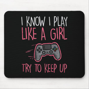 Ik weet te spelen als meisje gamer grappige meisje muismat
