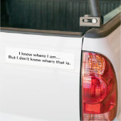 Ik weet waar ik ben - Senioren Bumpersticker (Op Truck)