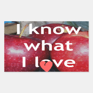 "Ik weet waar ik van hou" - Apple-thema Design Rechthoekige Sticker