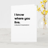 Ik weet waar je grappige nieuwe thuiskaart bent kaart (Gele Bloem)