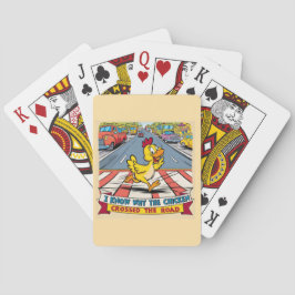 Ik weet waarom de kip de weg overstak pokerkaarten