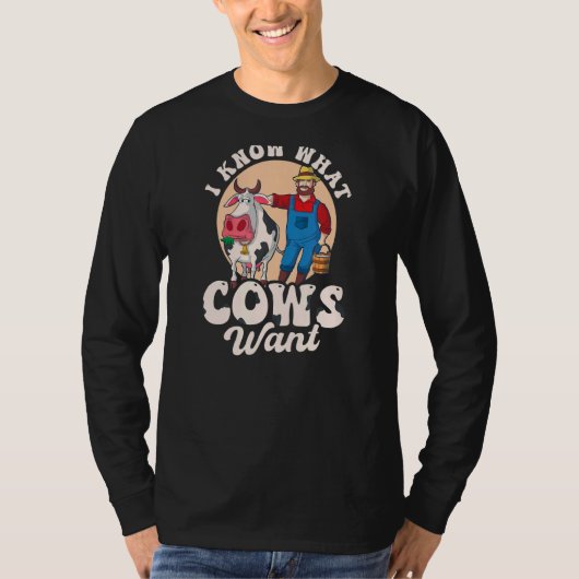 Ik weet wat Koeien Koe-keizer willen T-shirt (Voorkant)