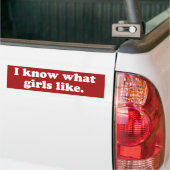 Ik weet wat meisjes leuk vinden bumpersticker (Op Truck)