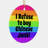 Ik weiger Chinees te kopen. Keramisch Ornament (Rechts)