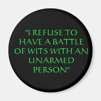 "IK WEIGER EEN GEVECHT TE VOEREN MET EEN ONGEWAPEN MAGNEET