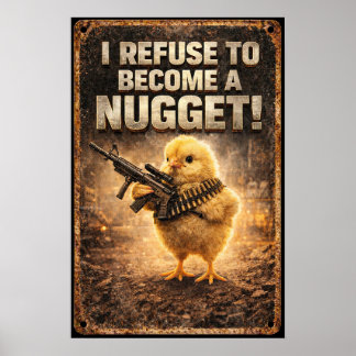Ik Weiger Een Nugget Te Worden Grappig Vintage Bor Poster