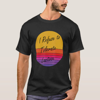 Ik weiger het  te verdragen met de lactosemretro. t-shirt