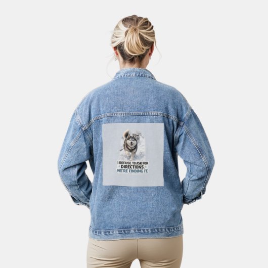 Ik weiger om om richting te vragen grappige husky denim jacket (Model)