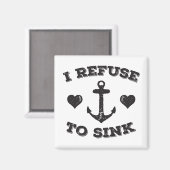 Ik weiger te zinken magneet (Voorkant / Achterkant)