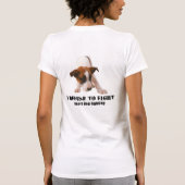 "IK WEIGEREN OM TE BESTRIJDEN" VERSLAG DOG FIGHTIN T-SHIRT (Achterkant)