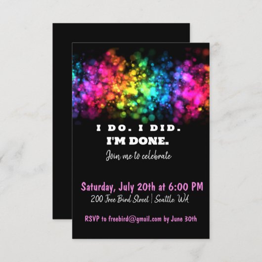 Ik wel. Dat deed ik. Ik ben klaar, grappige en kle (Voorkant / Achterkant)