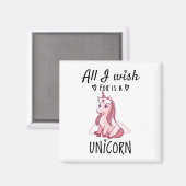 Ik wens alleen een Unicorn Magneet (Voorkant / Achterkant)