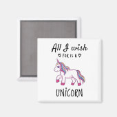 Ik wens alleen een Unicorn Magneet (Voorkant / Achterkant)