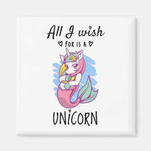 Ik wens alleen een Unicorn Magneet