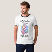 Ik wens alleen een Unicorn T-shirt (Voorkant volledig)