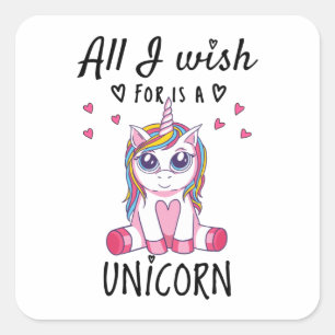 Ik wens alleen een Unicorn Vierkante Sticker