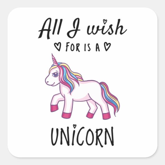Ik wens alleen een Unicorn Vierkante Sticker (Voorkant)
