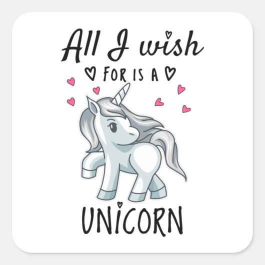 Ik wens alleen een Unicorn Vierkante Sticker (Voorkant)