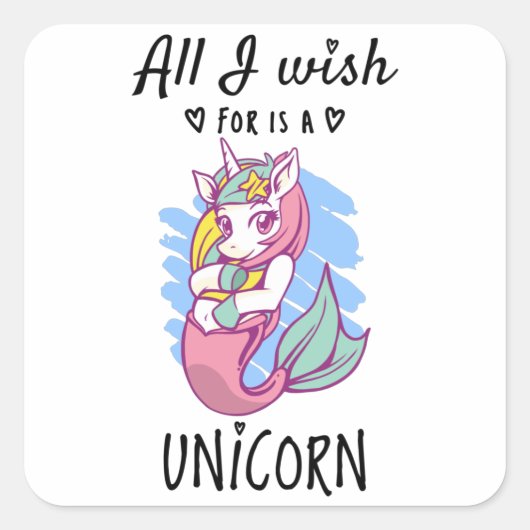 Ik wens alleen een Unicorn Vierkante Sticker (Voorkant)