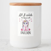 Ik wens alleen een Unicorn Voedselcontainer Etiket (Voorkant)