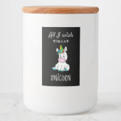Ik wens alleen een Unicorn Voedselcontainer Etiket (Voorkant)