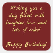 Ik wens je een dag vol lach, liefde,... vierkante sticker (Voorkant)