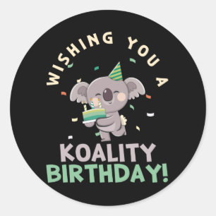 Ik wens je een Koality verjaardag Koala verjaardag Ronde Sticker