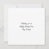 Ik wens je een stressvrije dag! | Grappige vriends (Achterkant)