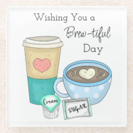 Ik wens je een verfijnde dag | Koffiewoordspeld Glazen Onderzetter