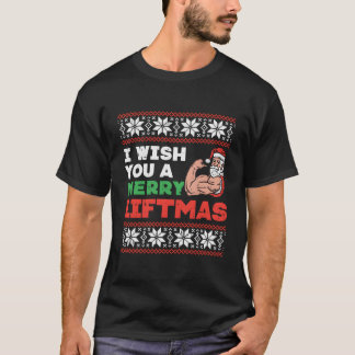 Ik wens Merry Liftmas lelegant kerstSweater Gym Sa T-shirt