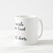 Ik wens u de volgende Mok toe (Voorkant rechts)