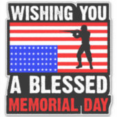 Ik wens u een gezegend gedenkteken dag-62237 sticker (Voorkant)