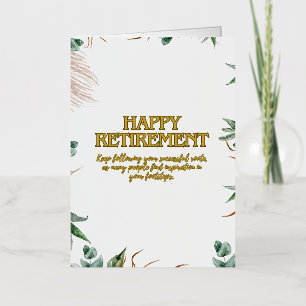 "Ik wens u een ontspannend en lonend pensioen!"