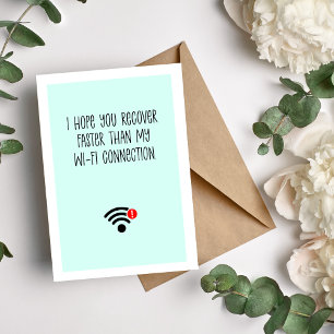 Ik wens u een snel herstel Grappig Feestdagen Kaart