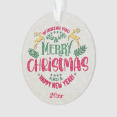 Ik wens u een vrolijk kerstfeest en een gelukkig n ornament (voorkant)