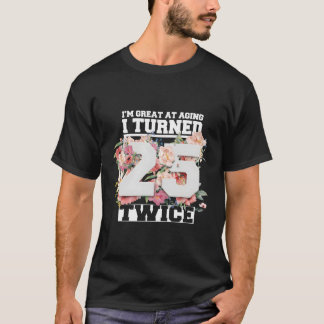 Ik werd 25 keer 50 50ste t-shirt
