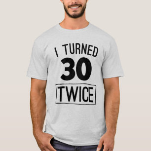 Ik werd 30 keer grappig 60 jaar shirt 1958