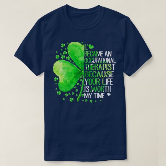Ik werd ergotherapeut t-shirt (Design voorkant)